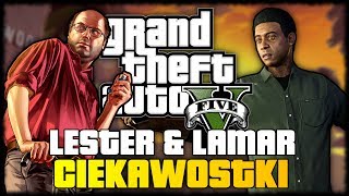 CIEKAWOSTKI O GTA V  LESTER I LAMAR [upl. by Aticilef]