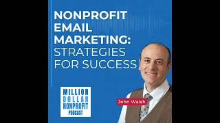 Mastering Email Marketing for Nonprofits Boost Fundraising amp Engagement [upl. by Ensign]