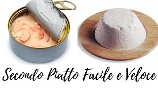 RICETTA ECONOMICA FAVOLOSA CON TONNO E RICOTTA [upl. by Kieryt925]