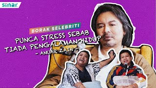 Punca Stress Sebab Tiada Pengalaman Hidup  Anuar Zain [upl. by Ahsan]