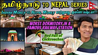 🚂HNIZAMUDDIN RAILWAY AC DORMITORY VLOG தமிழ்நாடு to Nepal Currency Exchange Ep3  Naveen Kumar [upl. by Wright]