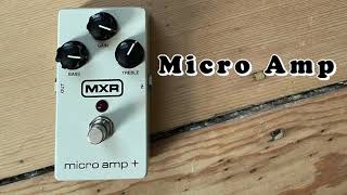 MXR “Micro Amp ” [upl. by Itnava193]