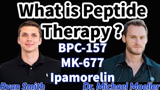 quotBPC157 MK677 Ipamorelin What Is Peptide Therapyquot Ryan Smith Tailor Made Compounding [upl. by Uphemia786]