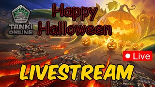 Tanki online Happy Halloween  Livestream [upl. by Lockwood]