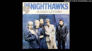 The Nighthawks  High Ball [upl. by Horwath]