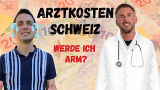 Arztkosten Schweiz 🇨🇭👩‍⚕️⎥ Kostenanalyse und Checkup ⎥ Tipps und Tricks zu sparen [upl. by Kayley]