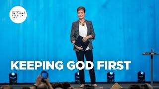 Keeping God First  Joyce Meyer  Enjoying Everyday Life [upl. by Atiekan771]