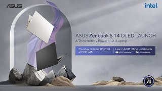 ASUS Zenbook S 14 OLED UX5406  Live Launching Event [upl. by Fulmer116]