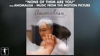 None Of Them Are You by Carter Burwell  Anomalisa Soundtrack Official Video [upl. by Ark]