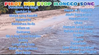 PIROT NON STOP ILONGGO SONGSimplyChengMixVlog [upl. by Alliehs]