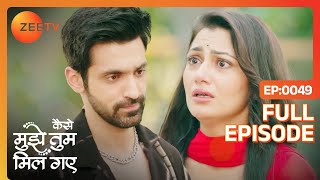 Virat ने बढ़ाया Amruta की ओर मदद का हाथ  Kaise Mujhe Tum Mil Gaye  Full Episode 49  Zee TV [upl. by Umont]