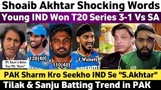 Shoaib Akhtar Shocked on Ind Won T20 Series 31 Vs SA  Pak Media on Tilak amp Sanju 100 Vs SA 2024 [upl. by Eustacia50]