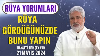 Rüyanızı kimseye söyleyemiyorsanız bunu yapın Mehmet Emin Kırgil rüya tabirleri 21 Mayıs 2024 [upl. by Danella]