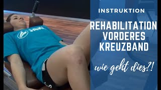 Kreuzbandriss Vorderes Kreuzband Rehabilitation wie geht dies [upl. by Annaeoj]