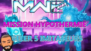 MISSION HYPOTHERMIE MWZ 🧟‍♂️ COMMENT GELER 5 IMITATEURS avec souffle de glace  mode zombie mw3 [upl. by Amabil]