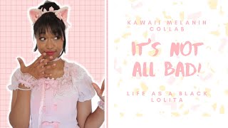 life as a black lolita its not all bad  kawaii melanin collab [upl. by Walcott]