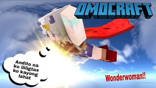 OMOCRAFT  ANG WONDER WOMAN NA MALAKAS EP 18 TUMAKBO  MINECRAFT  WITH PEPESANTV [upl. by Alywt755]