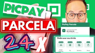 Como USAR PICPAY PARCELA parcele em até 24x [upl. by Theis]