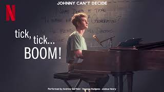 Andrew Garfield  Johnny Cant Decide feat Vanessa Hudgens amp Joshua Henry Official Audio [upl. by Pittman576]