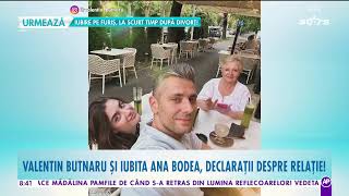 Valentin Butnaru şi Ana Bodea declarații despre căsătorie [upl. by Eliades]