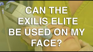 Can the Exilis Elite be used on my face  The Body Clinic  Exilis Elite Fat Reduction FAQ 🎯 [upl. by Ylirama]