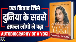 Autobiography of A Yogi by Paramahansa Yogananda Audiobook  Book Summary in Hindi [upl. by Crain]