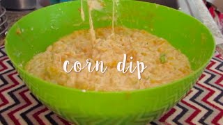 Corn Dip  Lauren Benet [upl. by Niram519]