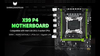 SHANGZHAOYUAN X99 P4 Motherboard LGA 20113 Motherboard [upl. by Nelleh]