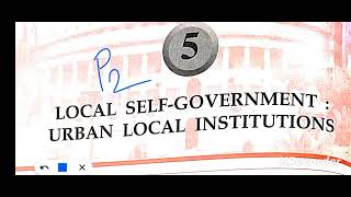 ICSE class 9 civics chapter 5 Local self government Urban Local Institutions [upl. by Shornick]