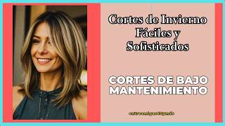 Cortes de Cabello que Rejuvenecen Fáciles y Sofisticados Mujeres de 40 ¡Quítate Años de Encima [upl. by Kyte]