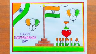 Independence Day Drawing  How to Draw Independence Day Poster Easy Steps  15 August Drawing Easy [upl. by Elbertina]