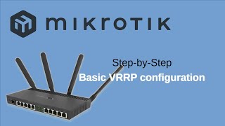 Mikrotik Router Redundancy  Basic VRRP configuration vrrp mikrotik highavailability [upl. by Icak]