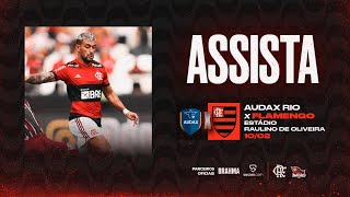 Audax x Flamengo AO VIVO  Campeonato Carioca [upl. by Rawdon]