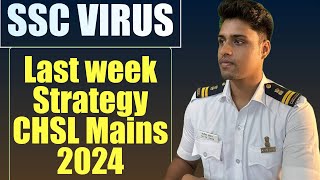 Last week Strategy for CHSL Mains 2024 chsl2024 sscvirus strategy [upl. by Gesner]