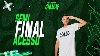 ACESSO COPA CHUCK  SEMIFINAL GP 1 21H  GP 2 22H ⭐️  TRAGA SUA TORCIDA [upl. by Schellens]