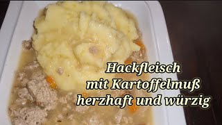 Hackfleisch mit Kartoffelmus Brei Püree so schnell und einfach gemacht [upl. by Cofsky]