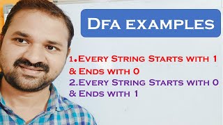 DFA Examples 17 amp 18 Set of all strings Starts with 1 and Ends with 0 Starts with a amp Ends with b [upl. by Redneval]