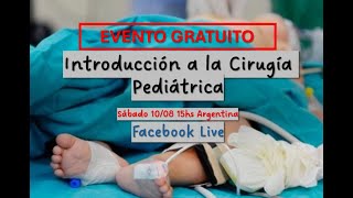 Introduccion a la cirugia Pediatrica [upl. by Weidner]