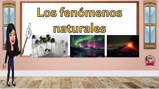 Los fenómenos naturales [upl. by Adnorahs]