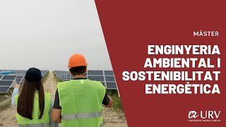 Màster en Enginyeria Ambiental i Sostenibilitat Energètica de la URV Programa Work Experience [upl. by Annol620]