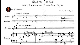 Robert Kahn  7 Lieder aus Jungbrunnen von Paul Heyse Op 46 1906 [upl. by Aekin]