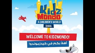 A Tour in KidzMondo Doha  جولة داخل مدينة كيدزموندو الدوحة [upl. by Malvin137]