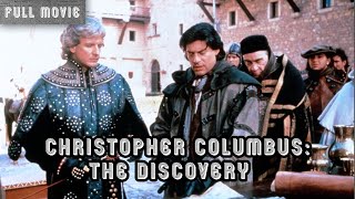 Christopher Columbus The Discovery  English Full Movie  Adventure Biography Drama [upl. by Hulbert]