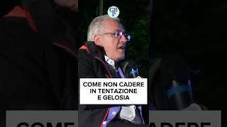 Come non cadere in Tentazione e Gelosia [upl. by Ecargyram660]