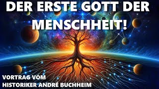 Der wohl älteste Gottesglaube der Menschen [upl. by Ard63]