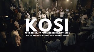 Kosi  Tim Godfrey ft Fearless Community Anderson Neon Adejo Precious and Progress [upl. by Cleo]