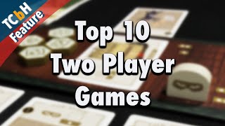 The Top 10 Two Player Board Games of All Time [upl. by Issie]