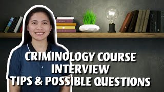 Criminology Course Enrollment Interview  Tips amp Possible Questions [upl. by Rosmarin]