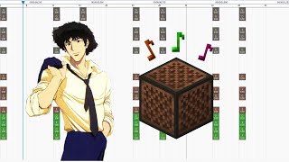 Cowboy BeBop Theme  Minecraft Noteblock Cover [upl. by Ahsinev295]