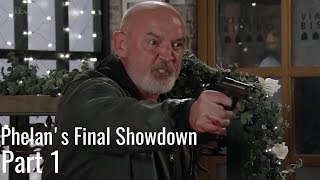 Coronation Street  Phelans Final Showdown Part 1 [upl. by Gipsy]